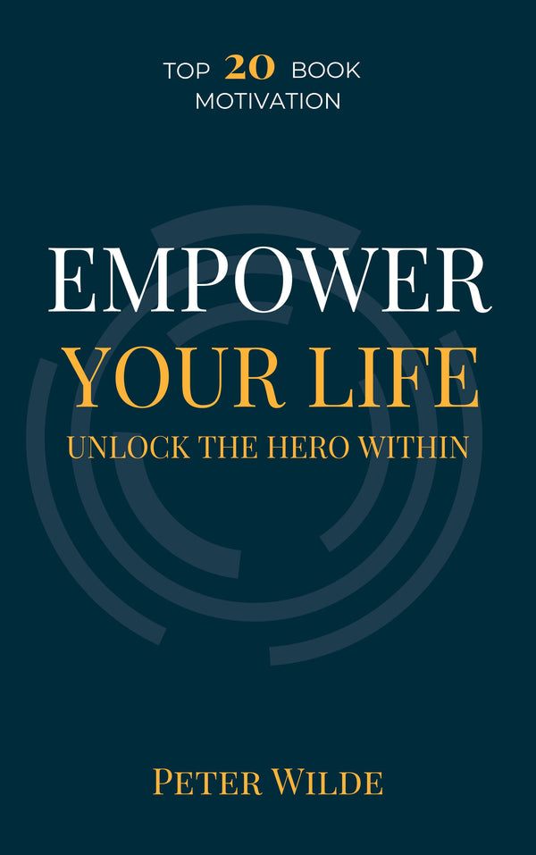 Empower Your Life: Unlock the Hero Within